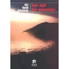 Her Aşk Bir Masaldır