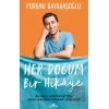 Her Doğum Bir Hikaye