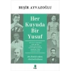Her Kuyuda Bir Yusuf