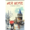 Her Neyse