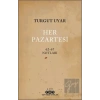 Her Pazartesi / 1962-67 Notları