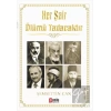 Her Şair Ölümü Tadacaktır