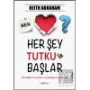 Her Şey Tutku ile Başlar 1. Kitap
