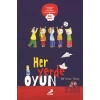 Her Yerde Oyun