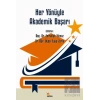 Her Yönüyle Akademik Başarı