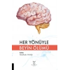 Her Yönüyle Beyin Ölümü