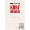 Her Yönüyle Kürt Dosyası