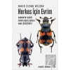 Metis Bilim 15: Herkes İçin Evrim: Darwinin Teorisi Hayata Bakış Açımızı Nasıl Değiştirir