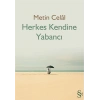Herkes Kendine Yabancı