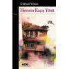 Hevesin Kaçış Yönü