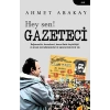Hey Sen! Gazeteci