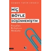 Hiç Böyle Düşünmemiştim