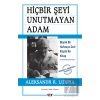 Hiçbir Şeyi Unutmayan Adam