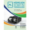 Hidrojen ve Yakıt Pili Teknolojisi