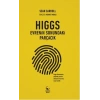 Higgs: Evrenin Sonundaki Parçacık