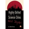 Highly-Skilled Immigrants, Science Cities and Japan