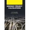 Highway Project Calculations - Yol Projesi Hesaplamaları