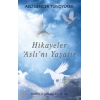Hikayeler Aslı’nı Yaşatır