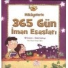Hikayelerle 365 Gün İman Esasları