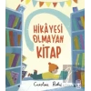 Hikayesi Olmayan Kitap