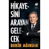 Hikayesini Arayan Gelecek