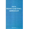 HİKMET SAMİ TÜRKE ARMAĞAN