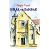 Hilal ve Zambak