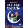 Hilal’in İki Muhafızı / II. Abdülhamid – R. Tayyip Erdoğan