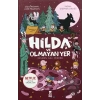Hilda ve Olmayan Yer