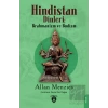 Hindistan Dinleri: Brahmanizm ve Budizm
