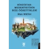 Hindistan: Medeniyetinin Bize Öğrettikleri
