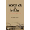 Hindistan Yolu ve İngilizler