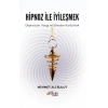Hipnoz ve İyileşmek