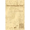 History Psychology and Culture