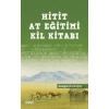 Hitit At Eğitimi Kil Kitabı