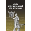 Hitit Kült Envanteri Kil Kitapları