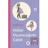 Hitler Oyuncağımı Çaldı (Ciltli)