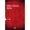 Hitler Üzerine Notlar