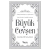 Hizb-ü Envari’l-Hakaikı’n-Nuriye Büyük Cevşen Türkçe Okunuşlu ve Açıklamalı