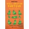 Hızlı Okuyan Kurtçuk - Etkinlik Peşinde