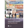 Hong Kong İstanbul: Şehri Şahsileştirmek