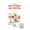 Hop Oturup Hop Kalktım