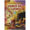 Horoz Da Lazım