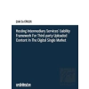Hosting Intermediary Services Liability Framework for Third-Party Uploaded Content in the Digital Single Market