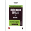 Hukuk Davalarında Hüküm Kurma Esasları ve Gerekçe