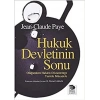 Hukuk Devletinin Sonu