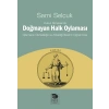 Hukuk Dünyasında Doğmayan Halk Oylaması - Oylamanın Dürüstlüğü ve Ahlakiliği İlkesinin Çiğnenmesi
