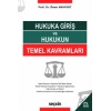Hukuka Giriş ve Hukukun Temel Kavramları