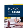 Hukuki El Atma (Kamulaştırmasız El Atmada Yeni Dönem)