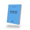 Hukuki İncelemeler
